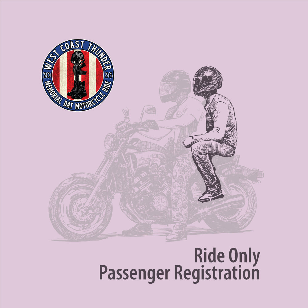 2026 West Coast Thunder Memorial Day Motorcyle Ride Registration- Ride Only (Passenger)
