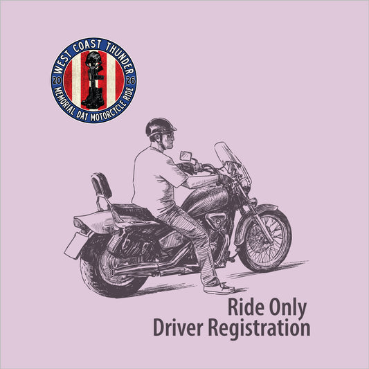 2026 West Coast Thunder Memorial Day Motorcyle Ride Registration- Ride Only (Driver)
